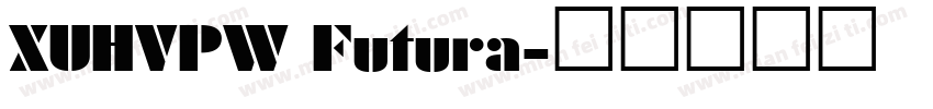 XUHVPW Futura字体转换